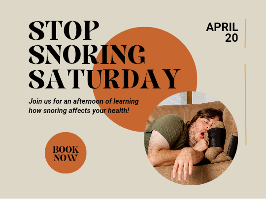 Stop Snoring Saturday – April 20, 2024